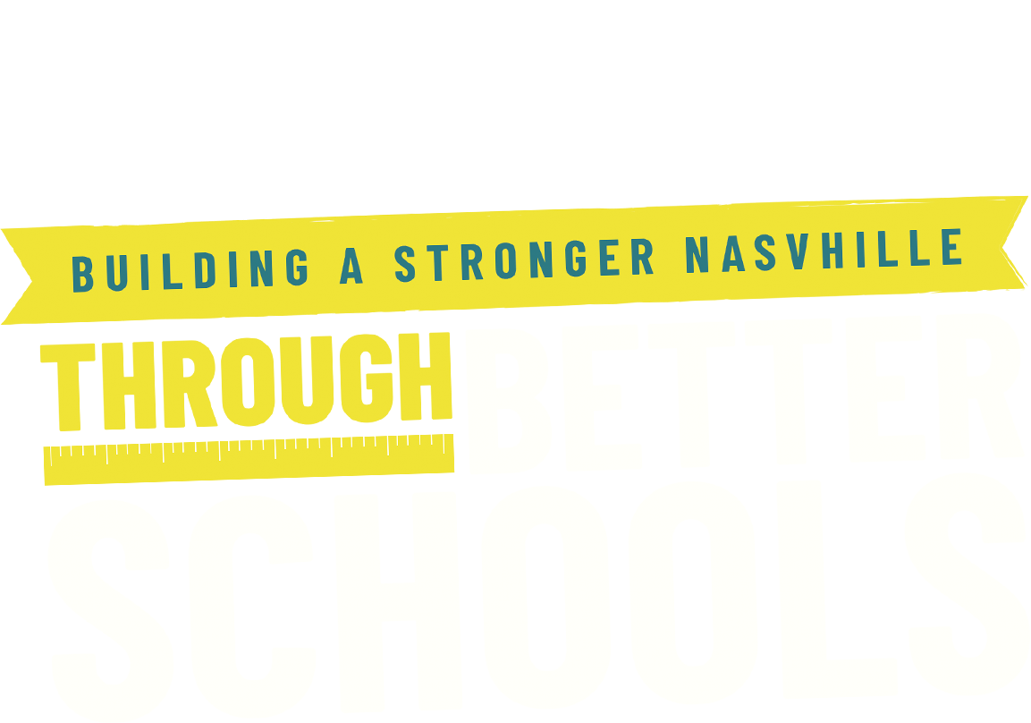 Building a Stronger Nashville Through Better Schools
